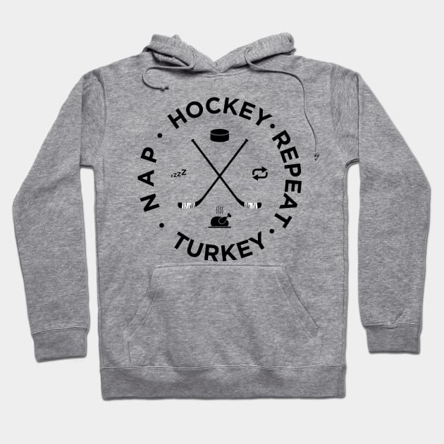 Hockey Turkey Nap Repeat Funny Thanksgiving Hoodie by teeleoshirts